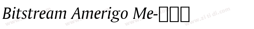 Bitstream Amerigo Me字体转换